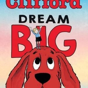 Clifford Dream Big