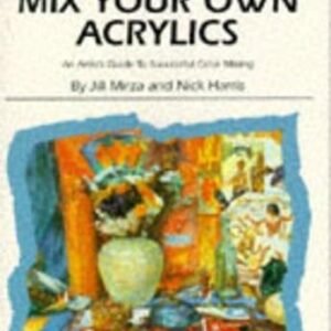 Mix Your Own Acrylics