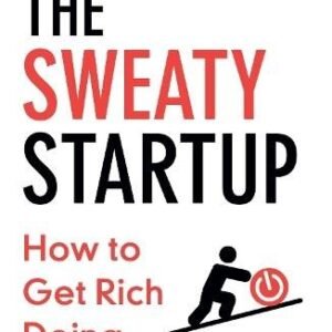 The Sweaty Startup