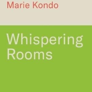 Whispering Rooms