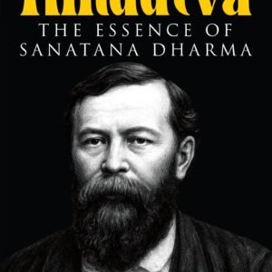 Hindutva The Essence Of Sanatana Dharma