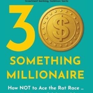 30 Something Millionaire