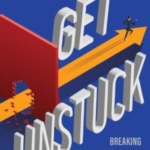 Get Unstuck: Breaking Through The Middle Management Plateau
