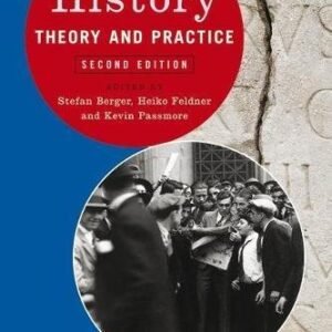 Writing History Theory And Practice