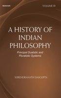 A History Of Indian Philosophy Volume Iii