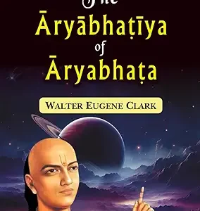 The Aryabhatiya Of Aryabhata