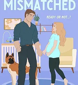 Love Mismatched
