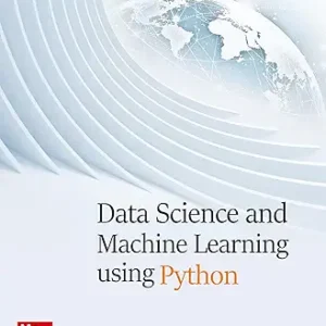 Data Science And Machine Learning Using Python
