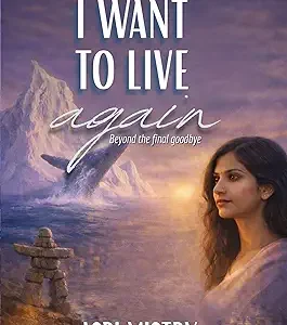 I Want To Live Again