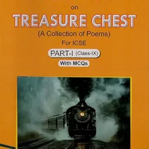 Workbook Cum Notes On Treasure Chest For Icse Part I Class Ix