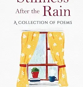 Stillness After The Rain