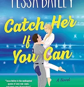 Catch Her If You Can