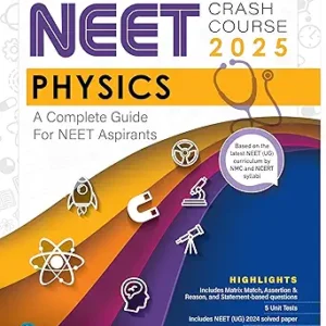 Neet Crash Course Physics 2025