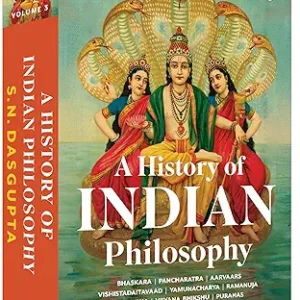 A History Of Indian Philosophy Volume 3
