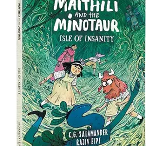 Maithili And The Minotaur Isle Of Insanity