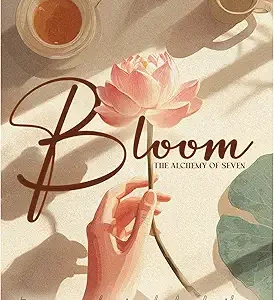 Bloom The Alchemy Of Seven