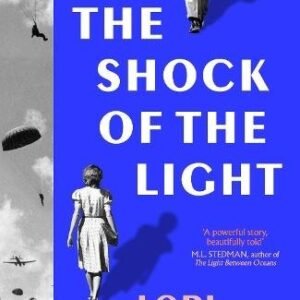 The Shock Of The Light