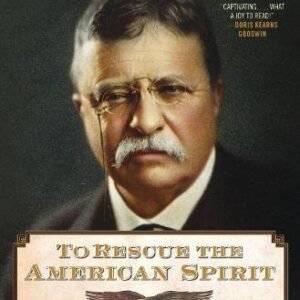 To Rescue The American Spirit