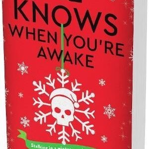 He Knows When Youre Awake