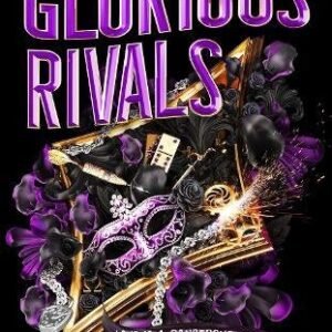 Glorious Rivals