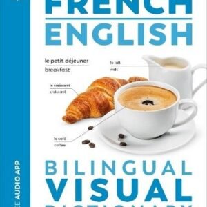 French English Bilingual Visual Dictionary