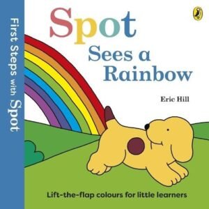 Spot Sees A Rainbow