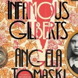 The Infamous Gilberts