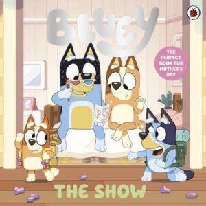 Bluey The Show