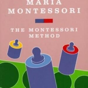 The Montessori Method