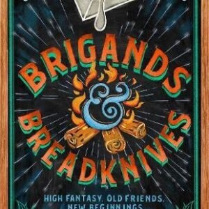 Brigands And Breadknives