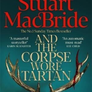 And The Corpse Wore Tartan