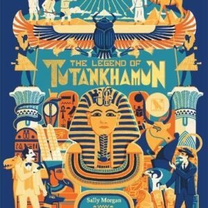 The Legend Of Tutankhamun