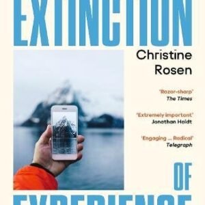 The Extinction Of Experience