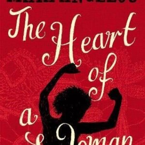 The Heart Of A Woman