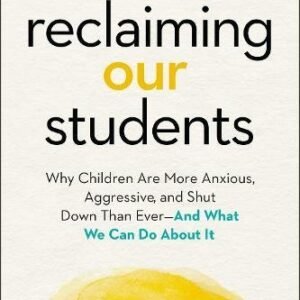 Reclaiming Our Students