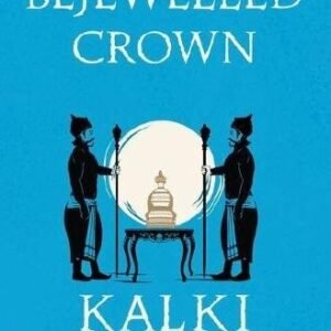 Bejewelled Crown Ponniyin Selvan Book 7