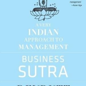 Business Sutra A Very Indian Approach To Mangement