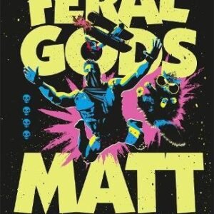 The Gate Of The Feral Gods