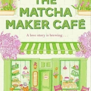 The Matcha Maker Cafe