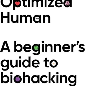 The Optimized Human