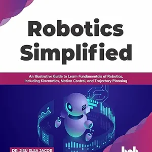 Robotics Simplified