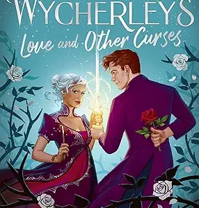 The Wycherleys Love And Other Curses