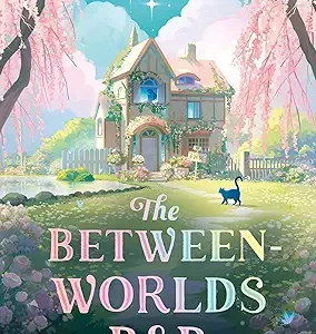 The Between Worlds B&B