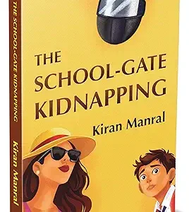 The School Gate Kidnapping