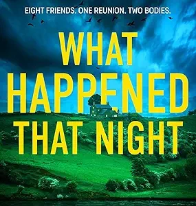 What Happened That Night