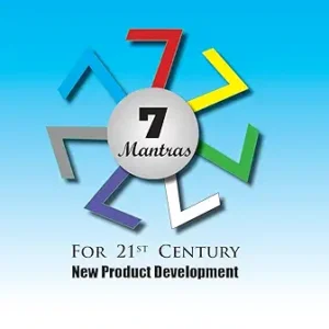 7 Mantras For 21 St Century New Product Development