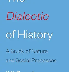 The Dialectic Of History