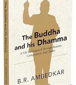 The Buddha And His Dhamma