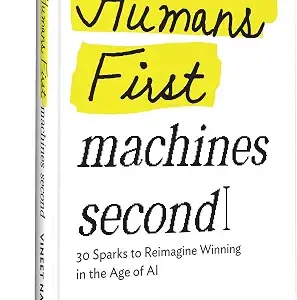 Human First Machines Second