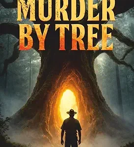 Murder By Tree